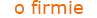 o_firmie.gif, 345B